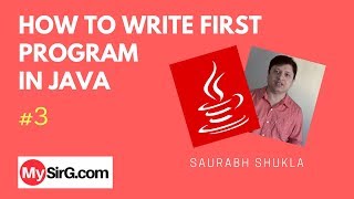 Lecture 3 First Program in Java Hindi