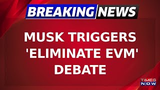 Breaking News | Elon Musk Sparks Debate on EVM Security; BJP's Rajeev Chandrashekhar Responds