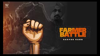 FARMER BATTLE (Full Video) | Kaafar Kang | M7 | Western Vibes | Latest Punjabi Song 2020