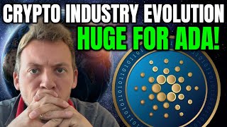 CARDANO ADA - CRYPTO INDUSTRY EVOLUTION!!! HUGE FOR ADA PRICE!