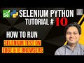 Selenium Python Tutorial #10 - How to Run Selenium Tests on Edge and IE Browsers