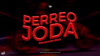 PERREO & JODA 2023 | Verano 2023 | Enganchado Remix | Alee Bravo OK