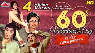 LOVE SONGS FROM THE 60s - Valentine's Day Special | Top 10 Romantic Songs from 60s | Mohd rafi, Lata
