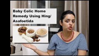 Baby colic problem home remedy using Hing/Asafoetida