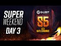 G-Loot PUBG Season 5 - Super Weekend - Day 3