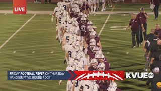 Tyler Feldman Football Play-By-Play - Week 8 - Vandegrift at Round Rock