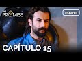 La Promesa Capítulo 15 (en Español)