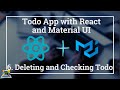 Build a Todo App with Reactjs and Material UI using Hooks: Deleting and Checking todos