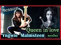 Yngwie Malmsteen - Queen in love solo lesson (with tabs)