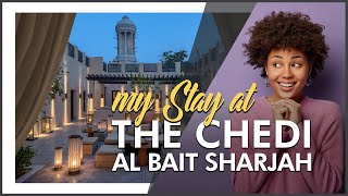 The Chedi Al Bait, Sharjah | HOTEL REVIEW