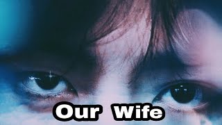 _ Oneshot / AllV _ Our wife