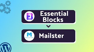 Integrating Essential Blocks with Mailster | Step-by-Step Tutorial | Bit Integrations