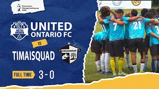 United Ontario FC vs Timaisquad