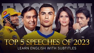 ENGLISH SPEECH | TOP 5 SPEECHES of 2023 (English Subtitles)