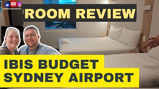 Room Review: Ibis Budget Sydney Airport Hotel Room 615. We stayed here after a cruise?