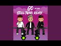 Go (Remix)