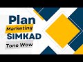 Plan Marketing Simkad Tone Wow