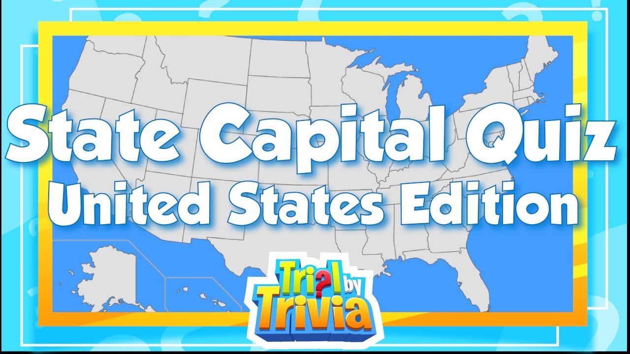 State Capital Quiz United States Edition Youtube