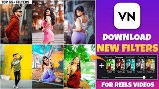 New 65 VN Filter | How To Add Filter on VN app | Vn lut Filter | Color Grading Video Editing filters