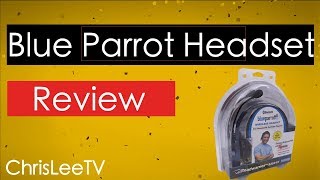 Bluetooth Headset Review for Blue Parrot B250-XT