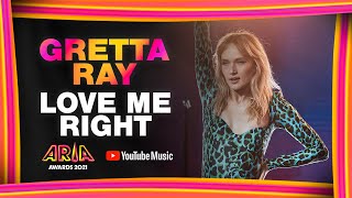 Gretta Ray: Love Me Right | 2021 ARIA Awards