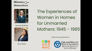 The Experiences of Women in Homes for Unmarried Mothers, 1945-1985