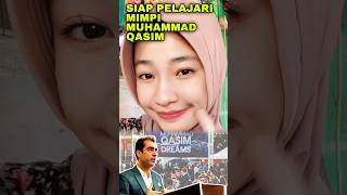 Masih Pelajari Mimpi Muhammad Qasim