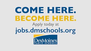 Come Here. Become Here. Join DMPS.