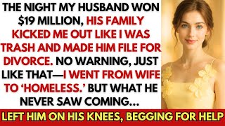 The Night He Won $19M, His Family Kicked Me Out. I Went From Wife To Homeless—He Knelt, Begging Me.
