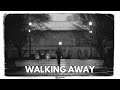 „Walking Away