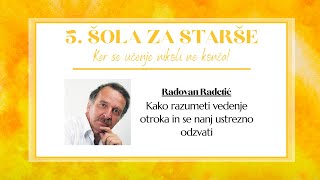 Radovan Radetić, Kako razumeti vedenje otroka in se nanj ustrezno odzvati