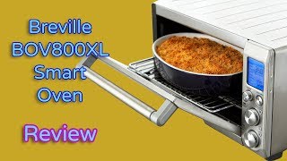 Breville BOV800XL Smart Oven Review   2018 - 2019