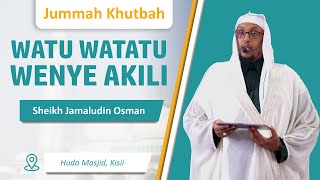 Watu Watatu Wenye Akili | Sheikh Jamaludin  Osman