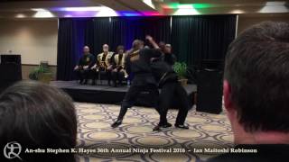 An-shu Stephen K. Hayes 36th Annual Ninja Festival 2016 - Ian Maitoshi Robinson