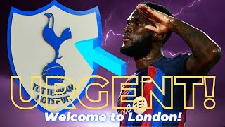 💥 BE WELCOME!BE WELCOME !TOTTENHAM NEWS TODAY!