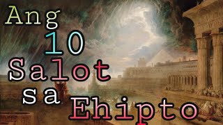 Ang 10 Salot sa Ehipto | The 10 Plagues of Egypt | BIBLE STORY TAGALOG