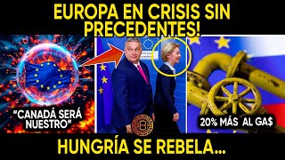 EUROPA EN CRISIS SIN PRECEDENTES! HUNGRÍA SE REBELA…