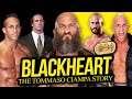 BLACKHEART | The Tommaso Ciampa Story (Full Career Documentary)