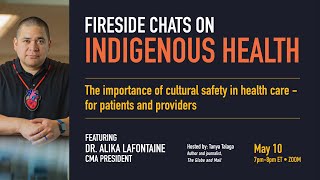 Fireside Chats on Indigenous health – Cultural Safety in Care