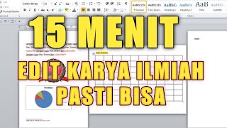 Cara Edit Karya Ilmiah dengan Benar | Makalah, Skripsi, Tesis dan Desertasi |