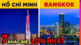 7 Khác Biệt Lớn Nhất Giữa TP.Hồ Chí Minh Và Bangkok -  Ở Đâu Có Tiềm Năng Phát Triển Hơn