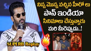 Nithin Strong Reply To Reporters About PAN INDIA Movies | Tollywood News | Nani | Kiran Abbavaram