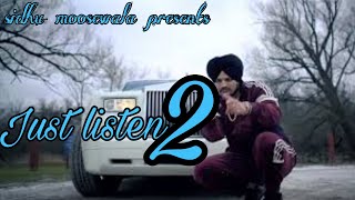 Just listen 2|sidhu moosewala|byg byrd|full song|