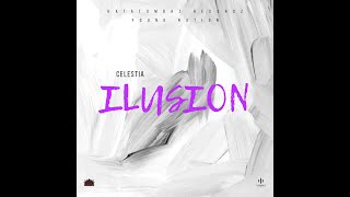 CELESTIA - Ilusion