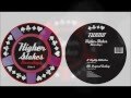 Turno - Highly Addictive - Higher Stakes Recordings 004 A. side