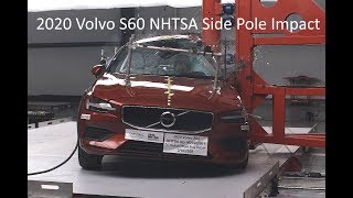 2020-2024 Volvo S60 / V60 NHTSA Side Pole Crash Test