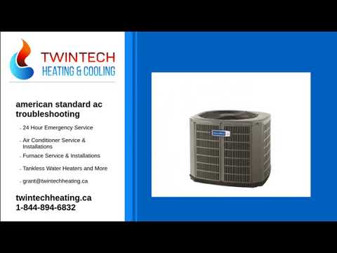 Troubleshooting American Standard Air Conditioner Machine Solved