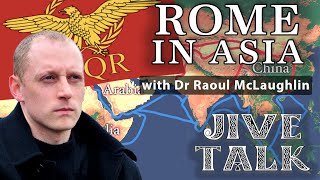 JIVE TALK: Rome in Asia / Roman Economy with Dr Raoul Mclaughlin