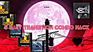 5 Transition Combo Hack | CapCut