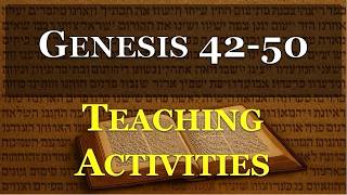 Genesis 42-50 Teaching Activities